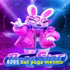 8385 bet paga mesmo